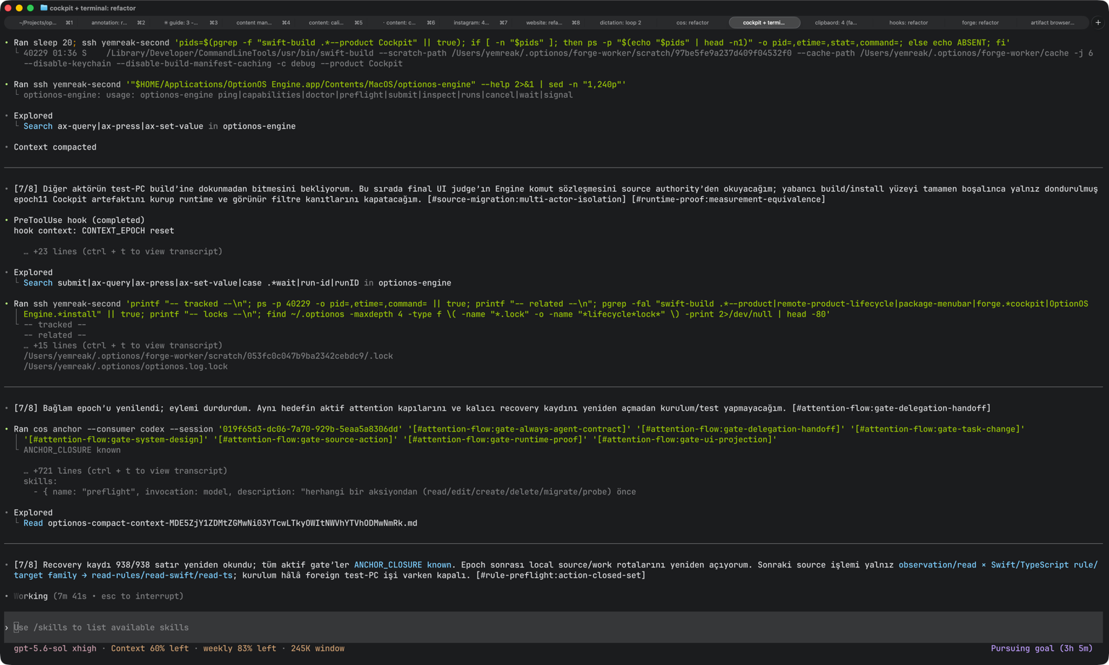 The cockpit and terminal refactor agent running for 3 hours