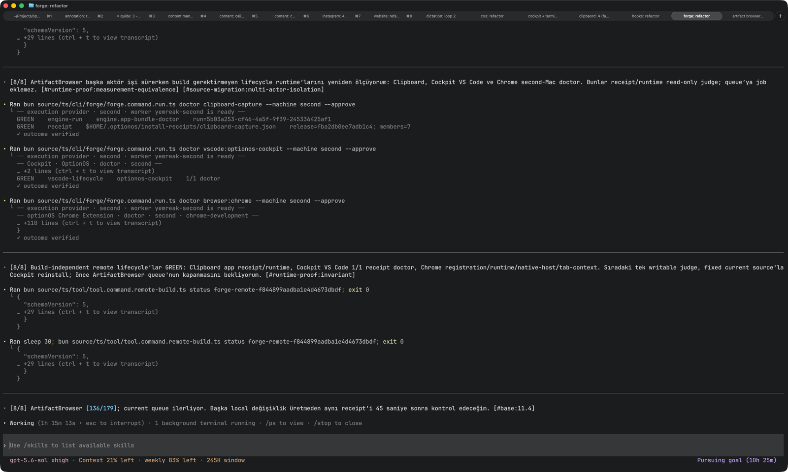 The forge refactor agent running for 10 hours