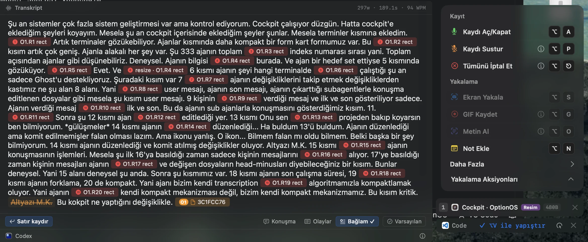 Dictation live bar with the transformed conversation panel, view tabs and capture actions marked