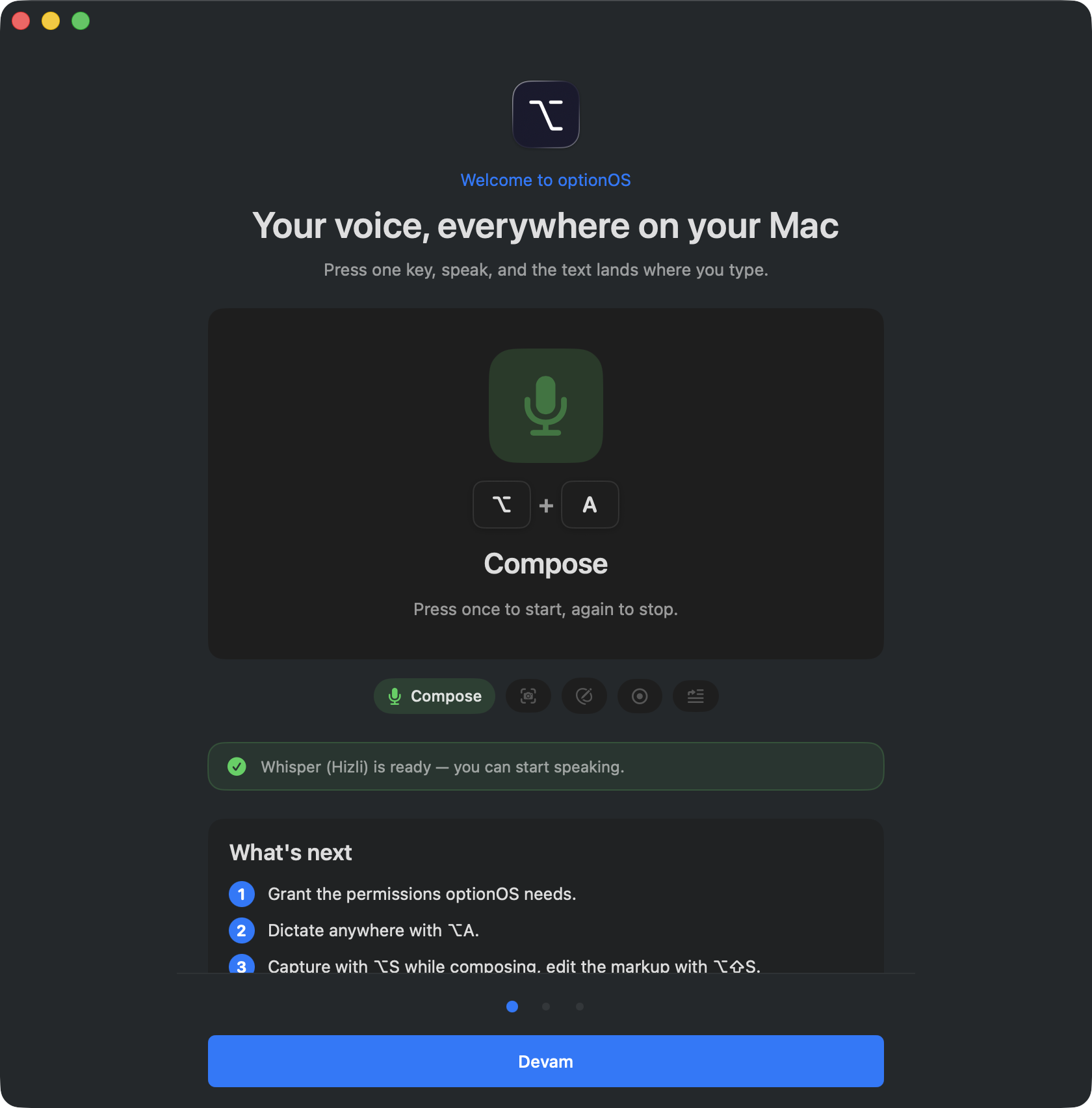 optionOS onboarding ekranında Compose kısayolu, hazır motor durumu ve sıradaki kurulum adımları